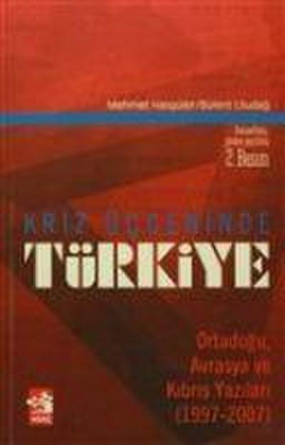 Kriz Ücgeninde Türkiye