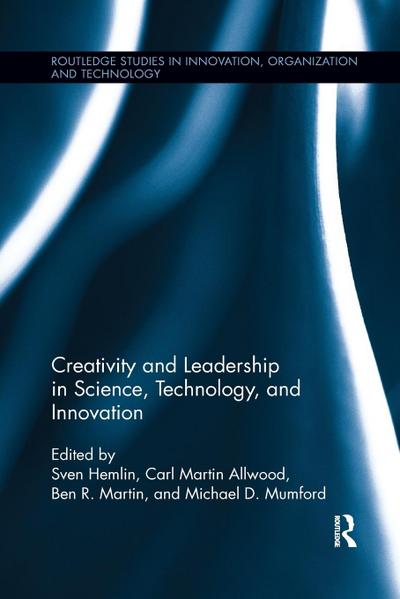 Creativity and Leadership in Science, Technology, and Innovation