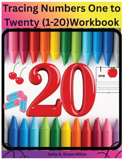 Tracing Numbers One to Twenty (1-20) Workbook