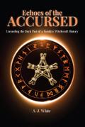Echoes of the Accursed
