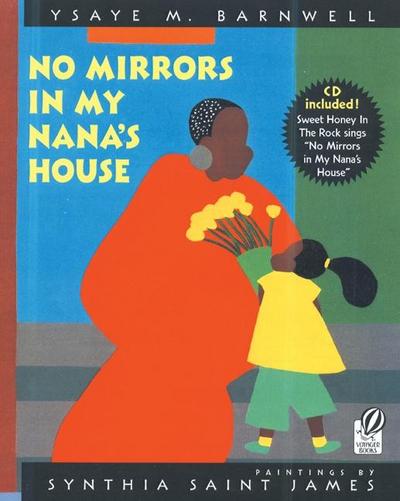 No Mirrors in My Nana’s House