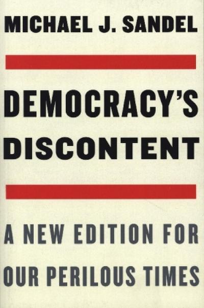 Democracy’s Discontent