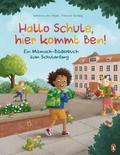Hallo Schule, hier kommt Ben! – Ein Mitmach-Bilderbuch zum Schulanfang von Johanna Vogel | Ebook