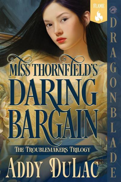 Miss Thornfield’s Daring Bargain