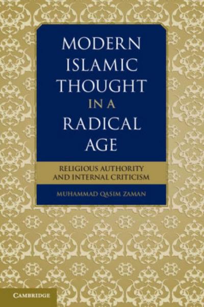Modern Islamic Thought in a Radical Age