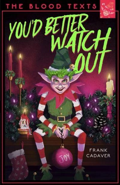 You’d Better Watch Out