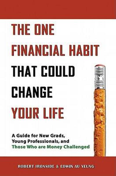 The One Financial Habit That Could Change Your Life