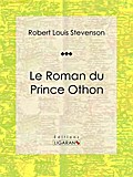Le Roman du Prince Othon