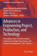 Advances in Engineering Project, Production, and Technology