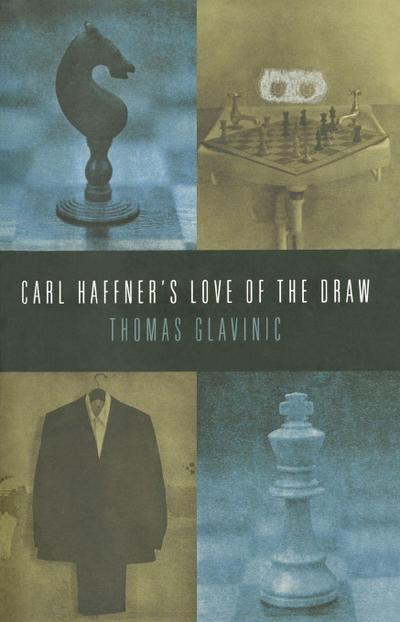 Carl Haffners Love of the Draw