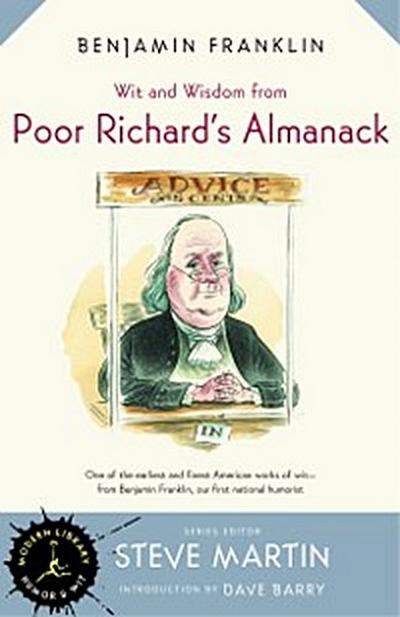 Wit and Wisdom from Poor Richard’s Almanack