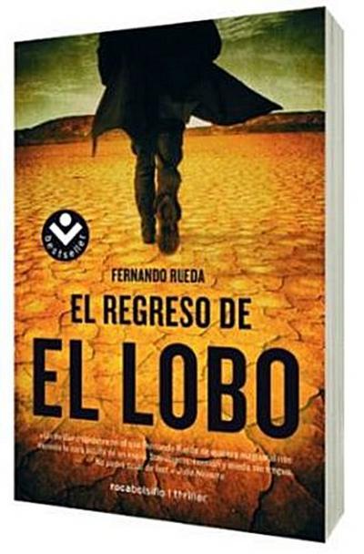 El regreso de El Lobo