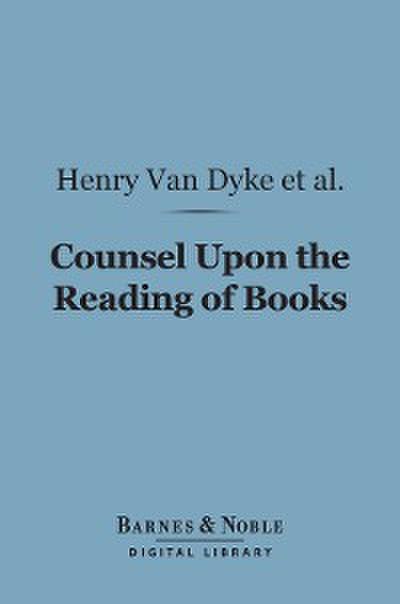 Counsel Upon the Reading of Books (Barnes & Noble Digital Library)
