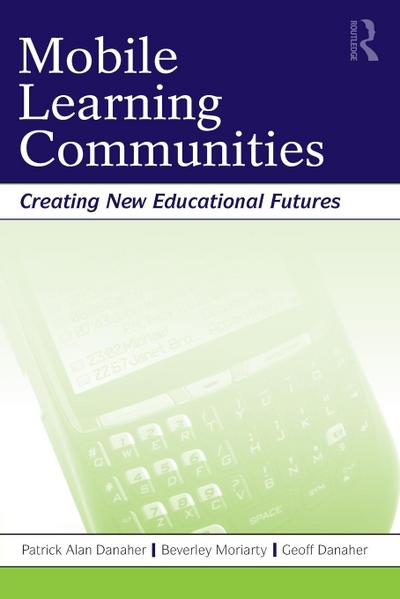 Mobile Learning Communities
