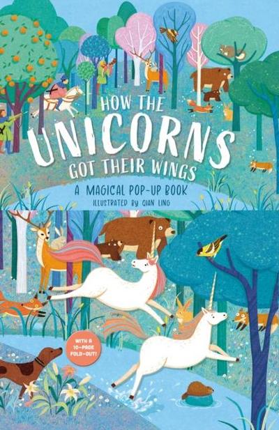 How The Unicorns Got Their Wings