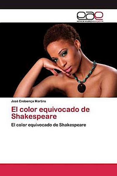El color equivocado de Shakespeare