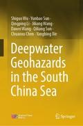 Deepwater Geohazards in the South China Sea