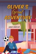 Oliver’s Great Adventure