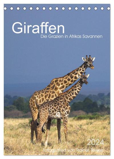 Giraffen - Die Grazien in Afrikas Savannen (Tischkalender 2024 DIN A5 hoch), CALVENDO Monatskalender