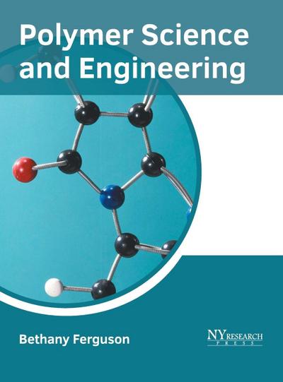 Polymer Science and Engineering