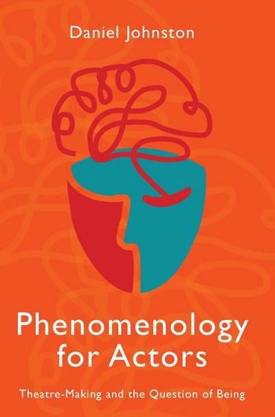 Phenomenology for Actors