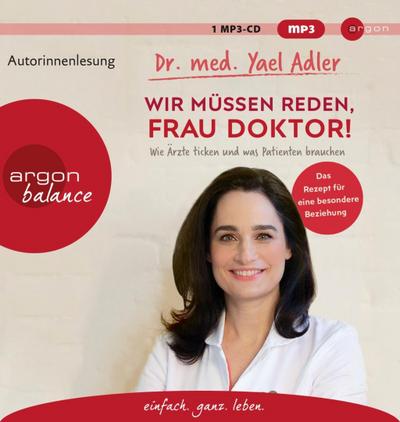 Wir müssen reden, Frau Doktor!, 1 Audio-CD, 1 MP3