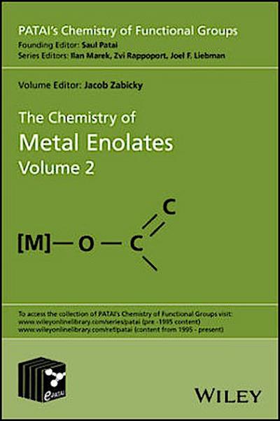 The Chemistry of Metal Enolates