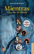 Mientras viva en la tierra