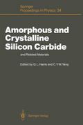 Amorphous and Crystalline Silicon Carbide and Rela