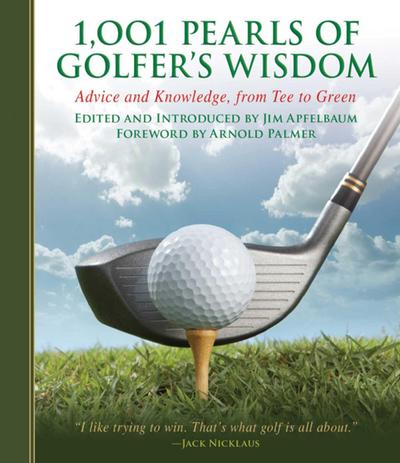 1,001 Pearls of Golfers’ Wisdom