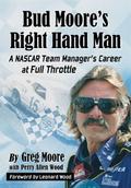 Bud Moore’s Right Hand Man