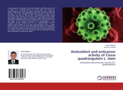 Antioxidant and anticancer activity of Cissus quadrangularis L. stem