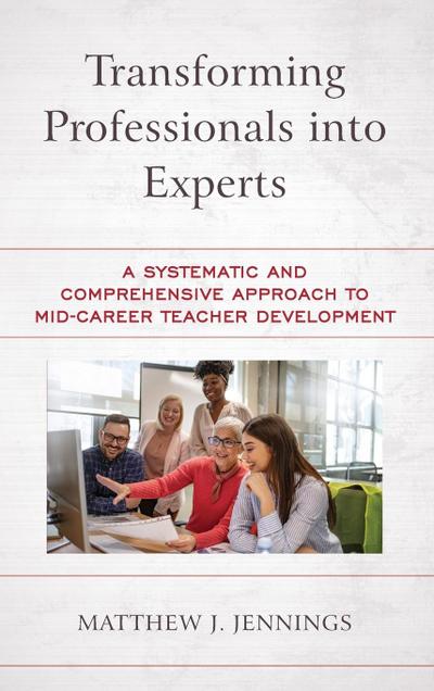 Transforming Professionals into Experts
