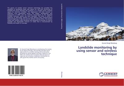 Landslide monitoring by using sensor and wireless technique