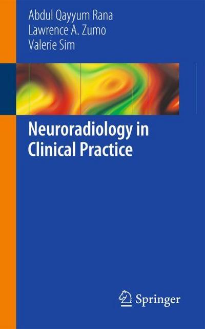 Neuroradiology in Clinical Practice