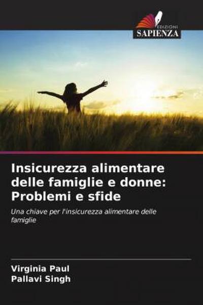 Insicurezza alimentare delle famiglie e donne: Problemi e sfide