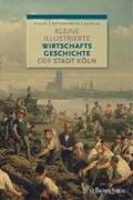 Kleine illustrierte Wirtschaftsgeschichte der Stad