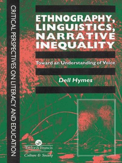 Ethnography, Linguistics, Narrative Inequality