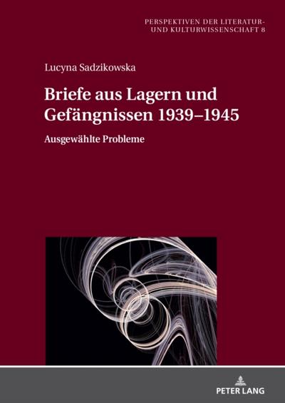 Briefe aus Lagern und Gefaengnissen 1939-1945