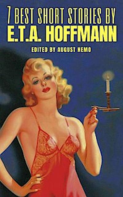 7 best short stories by E.T.A. Hoffmann