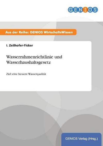Wasserrahmenrichtlinie und Wasserhaushaltsgesetz