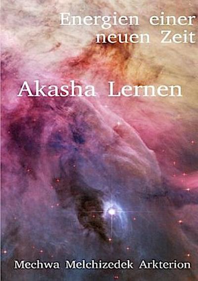 Das Akasha Lernen