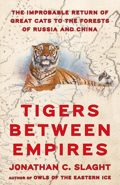 Tigers Between Empires