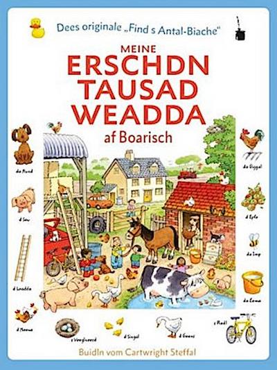 Meine erschdn tausad Weadda af Boarisch