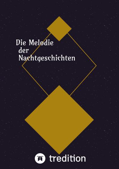 Die Melodie der Nachtgeschichten