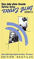 Das Erbe/Sylvia/Das Jahr ohne Gnade