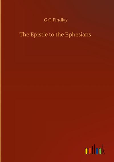 The Epistle to the Ephesians