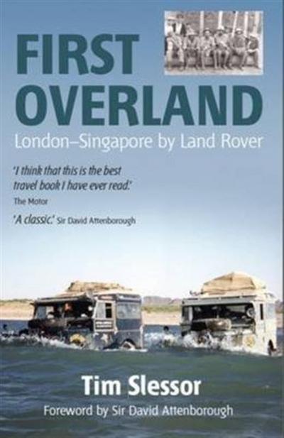 Slessor, T: First Overland