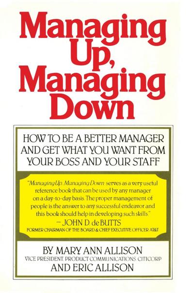 Managing Up, Managing Down (Fireside)
