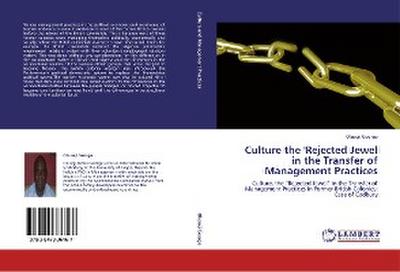 Culture the ’Rejected Jewel in the Transfer of Management Practices